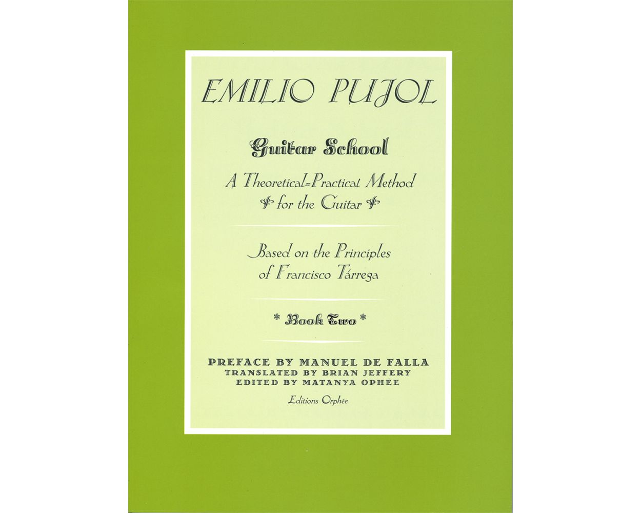 emilio pujol guitar school book 2